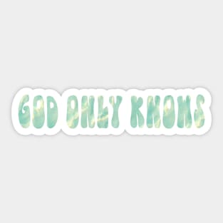 God Only Knows Beach Sticker